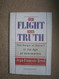 Flight from Truth