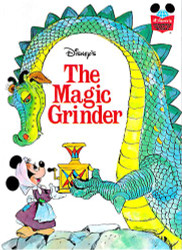 Walt Disney Productions presents The Magic grinder - Disney's wonderful