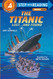 Titanic: Lost and Found (Step-Into-Reading Step 4)