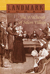 Witchcraft of Salem Village (Landmark Books)