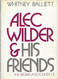 Alec Wilder and His Friends