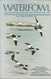 Waterfowl: An identification guide to the ducks geese and swans