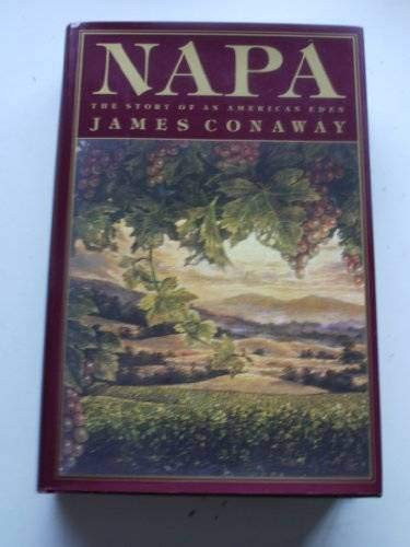 Napa The Story of an American Eden