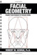 Facial Geometry: Graphic Facial Analysis for Forensic Artists