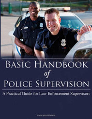 Basic Handbook of Police Supervision