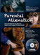 Parental Alienation: The Handbook for Mental Health and Legal