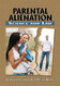Parental Alienation - Science and Law