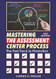 Mastering the Assessment Center Process: The Fast Track to Promotion
