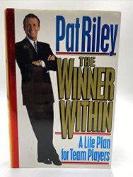 Winner Within: A Life Plan for Team Players