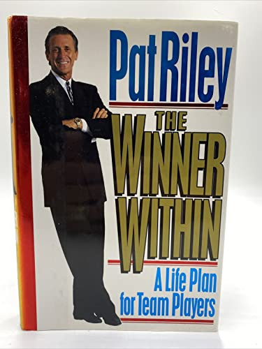 Winner Within: A Life Plan for Team Players