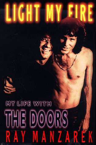 Light My Fire: My Life With the Doors