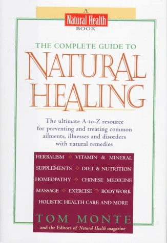 Complete Guide to Natural Healing