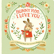 Bunny Roo I Love You