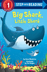 Big Shark Little Shark (Step into Reading)