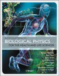 Introduction To Biological Physics For The Health And Life Sciences