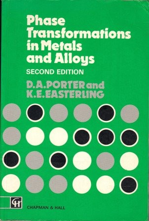 Phase Transformations in Metals and Alloys