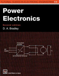Power Electronics (Tutorial Guides in Electronic Engineering)