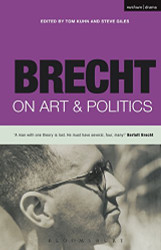 Brecht on Art & Politics (Brecht's Plays Poetry and Prose)