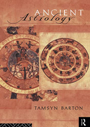 Ancient Astrology (Sciences of Antiquity)