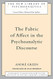 Fabric of Affect in the Psychoanalytic Discourse - The New Library