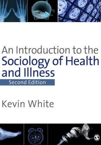 Introduction To The Sociology Of Health And Illness