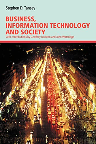 Business Information Technology and Society