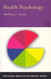 Health Psychology (Routledge Modular Psychology)