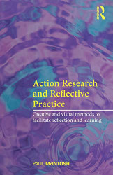 Action Research and Reflective Practice