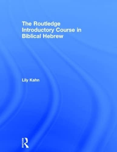 Routledge Introductory Course in Biblical Hebrew