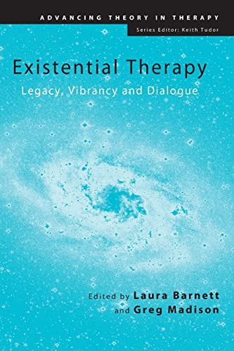 Existential Therapy: Legacy Vibrancy and Dialogue