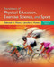 Foundations Of Physical Education Exercise Science And Sport