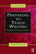 Preparing to Teach Writing: Research Theory and Practice
