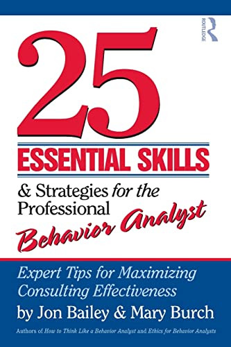 25 Essential Skills and Strategies for the Professional Behavior