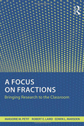 Focus on Fractions: Bringing Research to the Classroom