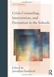 Crisis Counseling Intervention and Prevention in the Schools
