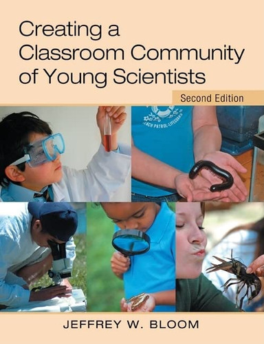 Creating a Classroom Community of Young Scientists