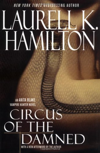 Circus Of The Damned (Anita Blake Vampire Hunter)