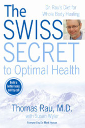 Swiss Secret to Optimal Health