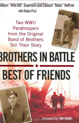 Brothers In Battle Best of Friends