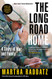 Long Road Home: A Story of War and Family