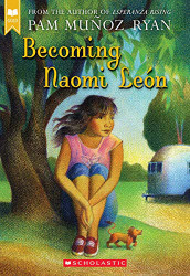Becoming Naomi Leon (Scholastic Gold)