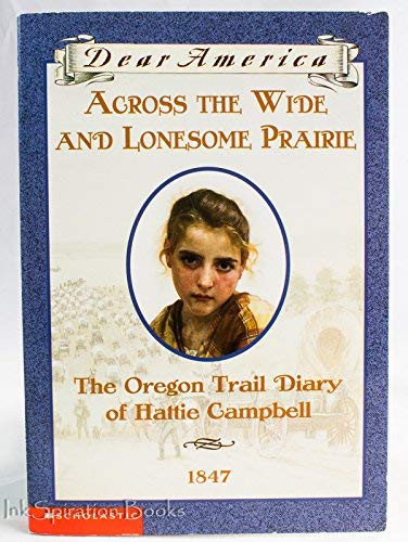 Across the Wide and Lonesome Prairie