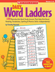 Daily Word Ladders: Grades 2-3: 100 Reproducible Word Study Lessons