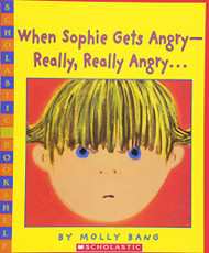 When Sophie Gets Angry - Really Really Angry?