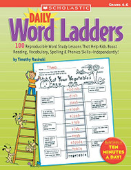 Daily Word Ladders: Grades 4-6: 100 Reproducible Word Study Lessons