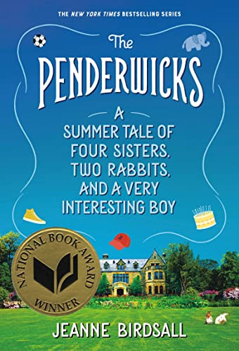Penderwicks: A Summer Tale of Four Sisters Two Rabbits and a