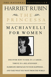 Princessa: Machiavelli for Women
