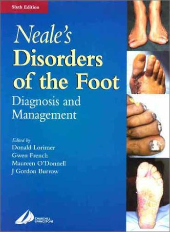 Neale's Disorders of the Foot: Diagnosis and Management