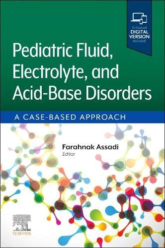 Pediatric Fluid Electrolyte and Acid-Base Disorders