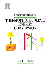 Fundamentals of Thermophotovoltaic Energy Conversion